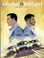 Télécharger le livre :  Michel Vaillant - Nouvelle Saison - tome 9 - Duels