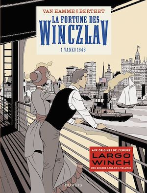 Téléchargez le livre :  La fortune des Winczlav - Tome 1 - Vanko 1848