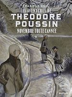 Télécharger le livre :  Théodore Poussin – Récits complets - tome 6 - Novembre toute l'année