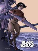Télécharger le livre :  Black Squaw - Tome 2 - Scarface