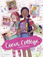 Télécharger le livre :  Coeur Collège - Tome 1 - Secrets d'amour