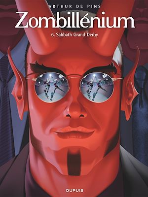 Téléchargez le livre :  Zombillénium - Tome 6 - Sabbath Grand Derby