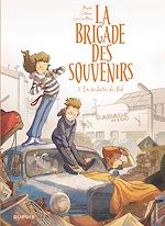 Télécharger le livre :  La brigade des souvenirs - Tome 3 - La voiture de Bob