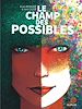 Télécharger le livre :  Le champ des possibles