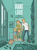 Télécharger le livre :  Grand Louis - Tome 1 - Le Marcassin