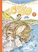 Télécharger le livre :  Gosse et les Berges - Tome 1