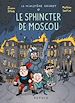 Télécharger le livre :  Le Ministère Secret - Tome 3 - Le Sphincter de Moscou - Enquêtes présidentielles