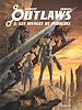 Télécharger le livre :  Outlaws - Tome 2 - Les Rivages de Midaluss