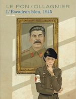 Télécharger le livre :  L'Escadron bleu, 1945