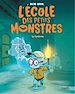 Télécharger le livre :  L'école des petits monstres - tome 3 - Le fantôme