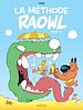 Télécharger le livre :  Raowl - La méthode  - Tome 2