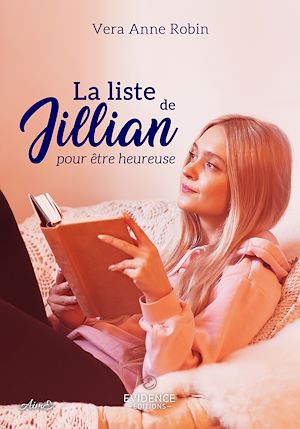 Téléchargez le livre :  La liste de Jillian pour être heureuse