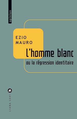 Téléchargez le livre :  L'homme blanc