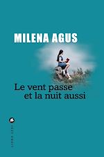 Télécharger le livre :  Le Vent passe et la nuit aussi