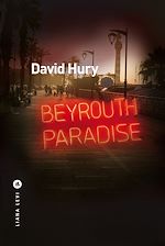 Télécharger le livre :  Beyrouth Paradise