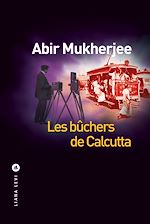 Télécharger le livre :  Les bûchers de Calcutta