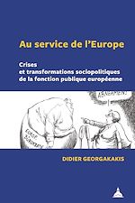 Télécharger le livre :  Au service de l'Europe