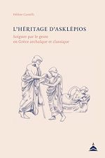 Télécharger le livre :  L'héritage d'Asklépios