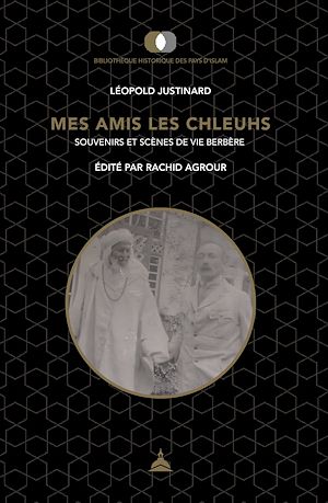Téléchargez le livre :  Mes amis les Chleuhs
