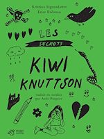 Télécharger le livre :  Les secrets de Kiwi Knuttson