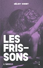 Télécharger le livre :  Les frissons