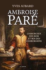Télécharger le livre :  Ambroise Paré