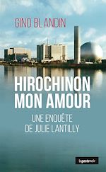 Télécharger le livre :  Hirochinon mon amour