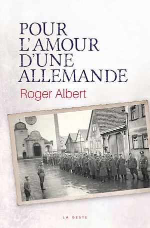 Téléchargez le livre :  Pour l'amour d'une Allemande