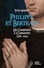 Télécharger le livre :  Philippe et Bertrade