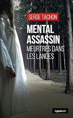 Télécharger le livre :  Mental assassin