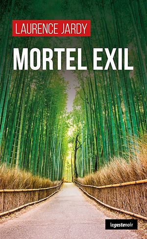 Téléchargez le livre :  Mortel exil