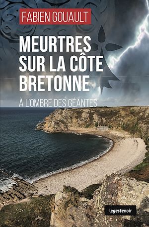 Téléchargez le livre :  Meurtres sur la côte bretonne