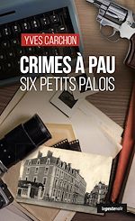 Télécharger le livre :  Crimes à Pau