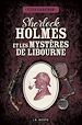 Télécharger le livre :  Sherlock Holmes et les mystères de Libourne