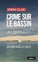 Télécharger le livre :  Crime sur le Bassin