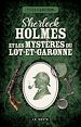 Télécharger le livre :  Sherlock Holmes et les mystères du Lot-et-Garonne