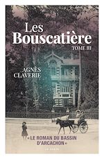 Télécharger le livre :  Les Bouscatière - Tome 3