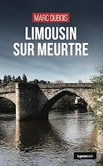 Télécharger le livre :  Limousin sur meurtre