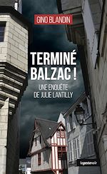 Télécharger le livre :  Terminé Balzac !
