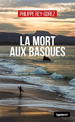 Télécharger le livre :  La mort aux basques