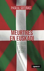 Télécharger le livre :  Meurtres en Euskadi