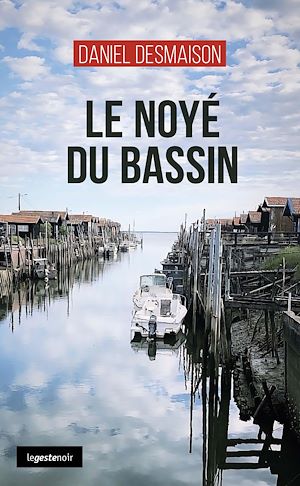 Téléchargez le livre :  Le noyé du bassin
