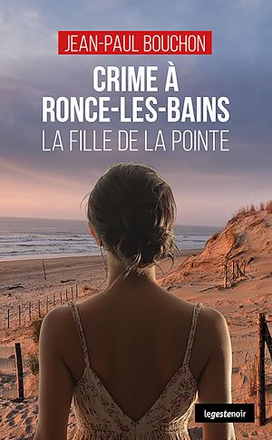 Téléchargez le livre :  Crime à Ronce-les-Bains