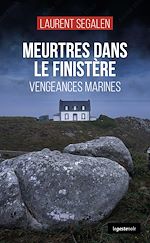 Télécharger le livre :  Meurtres dans le Finistère - Vengeances marines