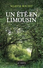 Télécharger le livre :  Un été en Limousin