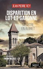Télécharger le livre :  Disparition en Lot-et-Garonne