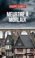 Télécharger le livre :  Meurtre à Morlaix