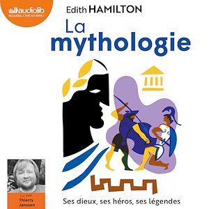 La Mythologie | Hamilton, Edith. Auteur