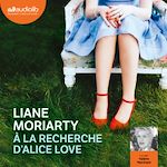 Télécharger le livre :  À la recherche d'Alice Love