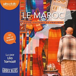 Le Maroc | Collectif, Collectif. Auteur